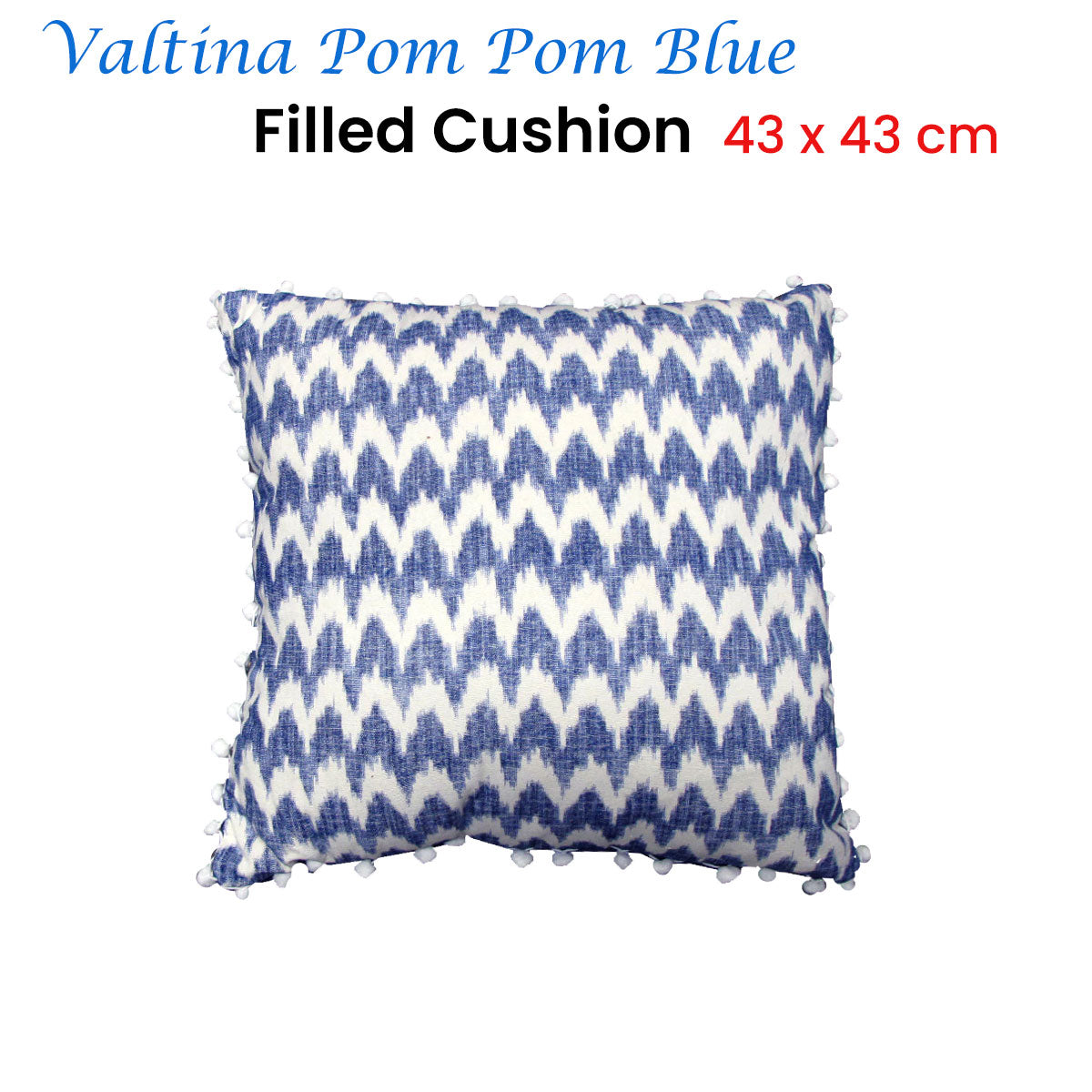 Eden Nest Valtina Pom Pom Blue Filled Cushion 43x43cm